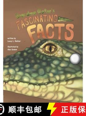 【3-4周达】Grandma Gator's Fascinating Facts! [9781989506493]