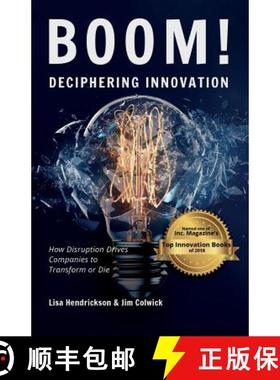 【3-4周达】BOOM! Deciphering Innovation: How Disruption Drives Companies to Transform or Die [9781733884204]