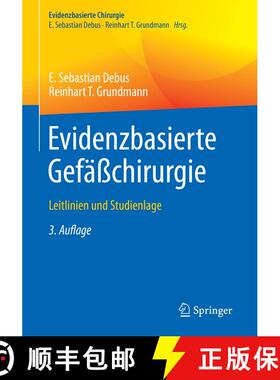 【3-4周达】Evidenzbasierte Gefäßchirurgie: Leitlinien und Studienlage (3. Aufl. 2022) (3. Aufl. 2022) [9783662664216]