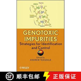 Control 9780470499191 Genotoxic For Identification Strategies 4周达 Impurities Wiley化学化工 And