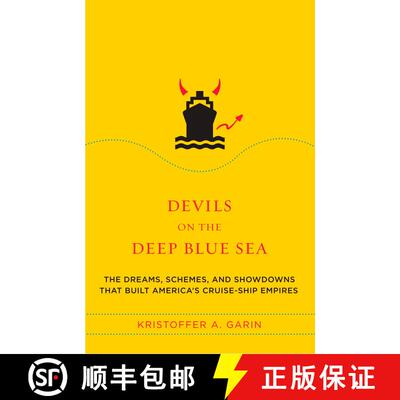 【3-4周达】Devils on the Deep Blue Sea : The Dreams, Schemes, and Showdowns That Built America's Crui... [9780452287341]