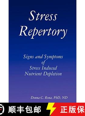【3-4周达】Stress Repertory: Signs and Symptoms of Stress Induced Nutrient Depletion [9781435713277]