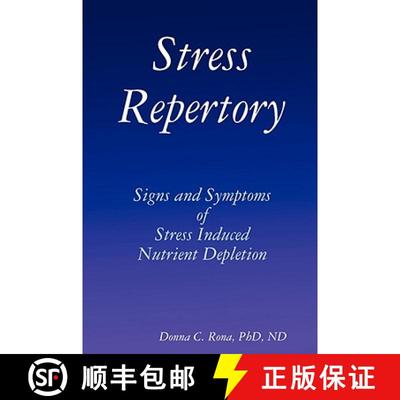 【3-4周达】Stress Repertory: Signs and Symptoms of Stress Induced Nutrient Depletion [9781435713277]