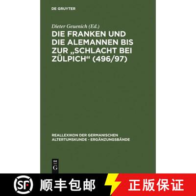 【3-4周达】Die Franken und die Alemannen bis zur Schlacht bei Zülpich (496/97) [9783110158267]