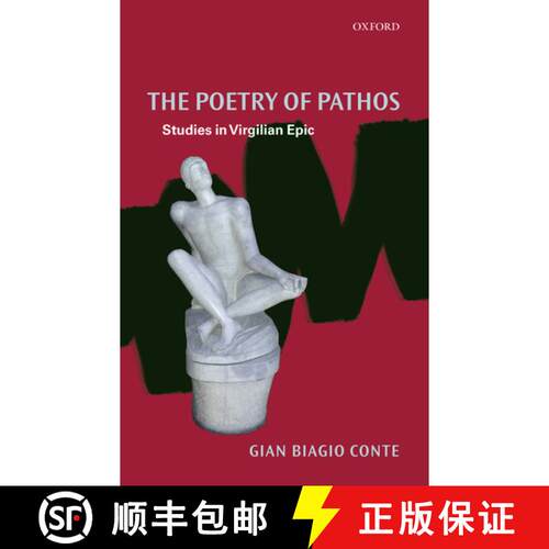 【3-4周达】精装 The Poetry of Pathos: Studies in Virgilian Epic [9780199287017]