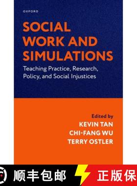 【3-4周达】Social Work and Simulations: Teaching Practice, Research, Policy, and Social Injustices [9780197770467]