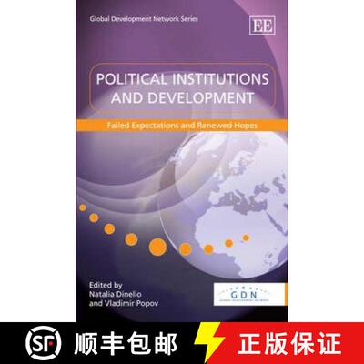 【3-4周达】精装 Political Institutions and Development - Failed Expectations and Renewed Hopes: Faile... [9781847202246]