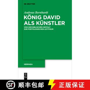 ALS 9783110698305 Gestalt Koenig David Zur Von Kunstler Leitfigur 预订 Der Poetologischen Biblischen