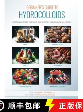 【3-4周达】Beginners Guide to Hydrocolloids: Understanding Food Thickening, Emulsification, Stabilizi... [9781736139172]
