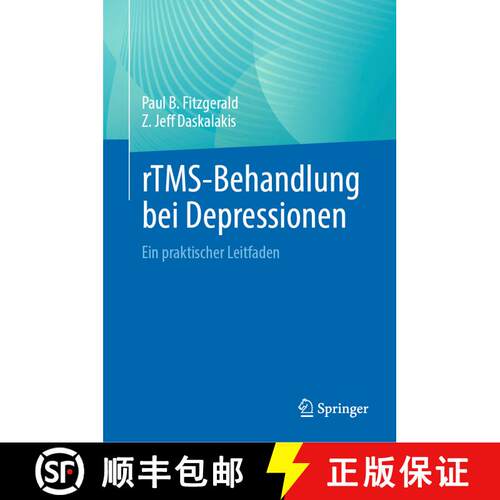 【3-4周达】精装 rTMS-Behandlung bei Depressionen: Ein praktischer Leitfaden [9783031528439]