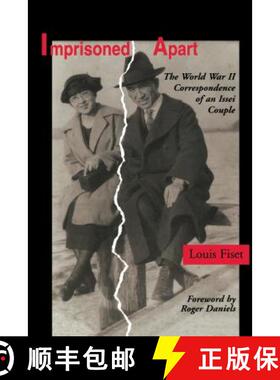 【3-4周达】Imprisoned Apart: The World War II Correspondence of an Issei Couple [9780295976457]