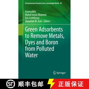 Adsorbents Metals Green Polluted 9783030473990 from 4周达 and Dyes Remove Water Boron