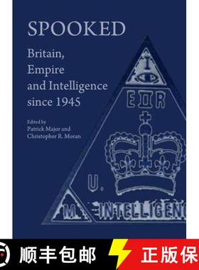 预订 Spooked: Britain, Empire and Intelligence Since 1945 [9781443813129]