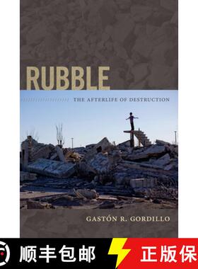 【3-4周达】Rubble: The Afterlife of Destruction [9780822356141]