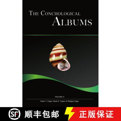 【3-4周达】精装 The Conchological Albums – Terrestrial Molluscs, Volume 10 [9783948603304]