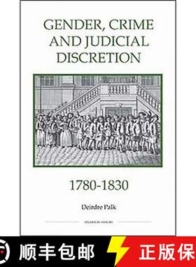 【3-4周达】Gender, Crime and Judicial Discretion, 1780-1830 [9780861932825]