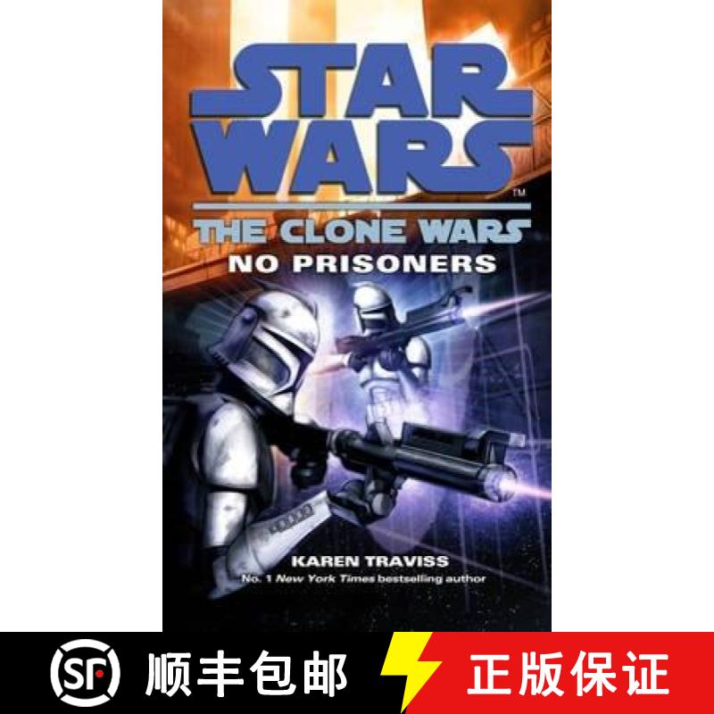 【3-4周达】Star Wars: The Clone Wars - No Prisoners [9780099533207]