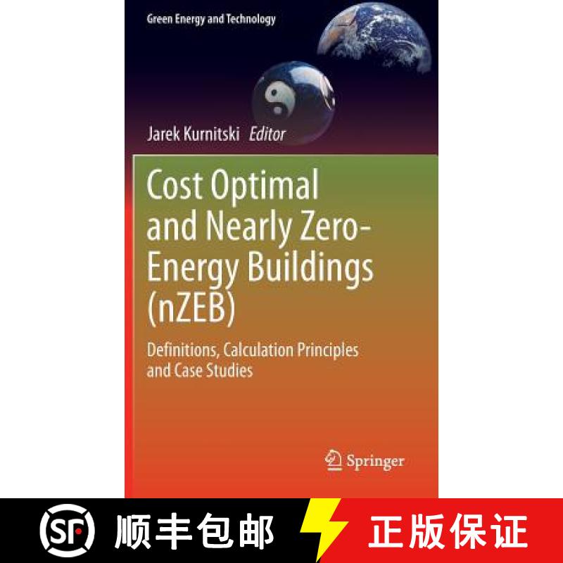 【3-4周达】Cost Optimal and Nearly Zero-Energy Buildings (nZEB) : Definitions, Calculation Principles... [9781447156093]