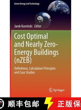 【3-4周达】Cost Optimal and Nearly Zero-Energy Buildings (nZEB) : Definitions, Calculation Principles... [9781447156093]