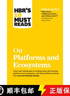 【3-4周达】HBR's 10 Must Reads on Platforms and Ecosystems (with bonus article by Why Some Platforms ... [9781633699885]