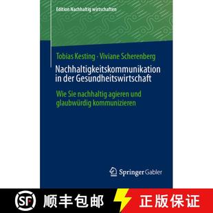 Wie der Sie und... Nachhaltigkeitskommunikation agieren 4周达 9783658473570 nachhaltig Gesundheitswirtschaft