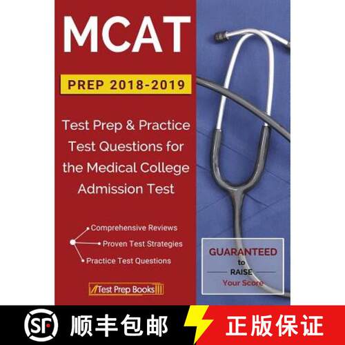 【3-4周达】MCAT Prep 2018-2019: Test Prep & Practice Test Questions for the Medical College Admission... [9781628455014]