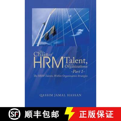 【3-4周达】The Chain of HRM Talent In the Organizations - Part 1: The HRM Talents, Within Organizatio... [9781482828672]