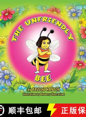 预订 The Unfriendly Bee [9780983586388]