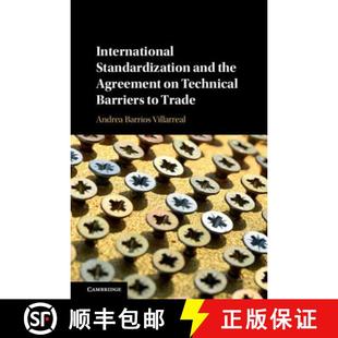 International 9781108474368 Trade 4周达 Technical and Standardization the Barriers Agreement