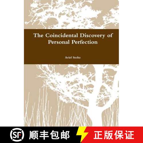 【3-4周达】The Coincidental Discovery of Personal Perfection [9780359263394]