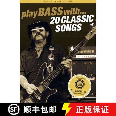 【3-4周达】Play Bass With 20 Classic Songs [9781785586002]