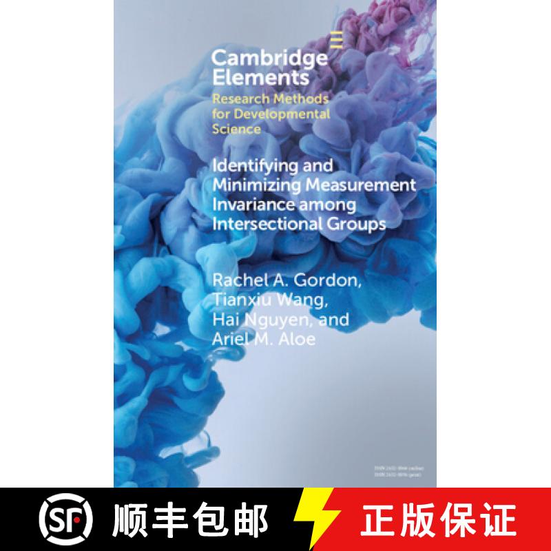 【3-4周达】Identifying and Minimizing Measurement Invariance among Intersectional Groups: The Alignme... [9781009357746]