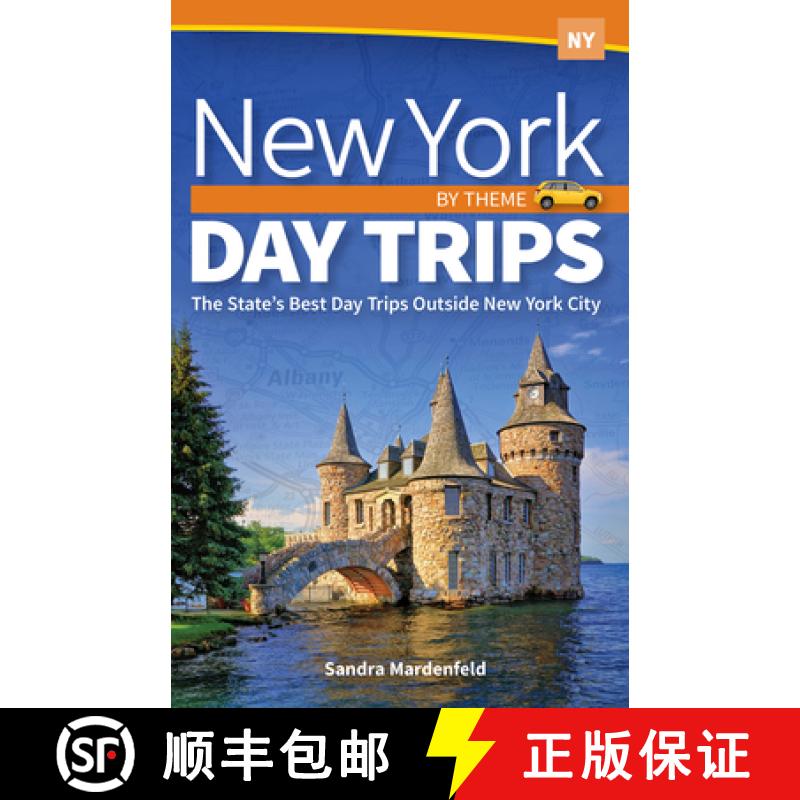 【3-4周达】New York Day Trips by Theme : The State's Best Day Trips Outside New York City [9781647550110]