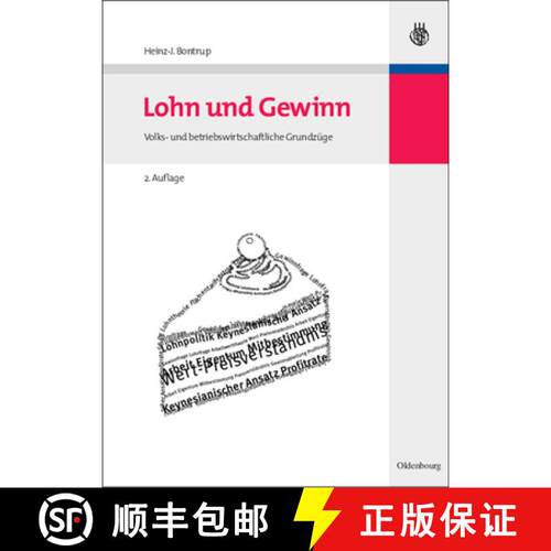 【3-4周达】精装 Lohn und Gewinn – Volks– und betriebswirtschaftliche Grundzüge [9783486584721]