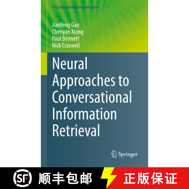 【3-4周达】Neural Approaches to Conversational Information Retrieval [9783031230790]