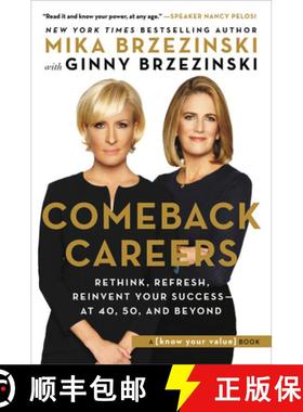 【3-4周达】Comeback Careers: Rethink, Refresh, Reinvent Your Success--At 40, 50, and Beyond [9781602865907]