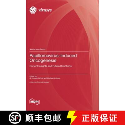 【2-3周达】Papillomavirus-Induced Oncogenesis: Current Insights and Future Directions [9783725837960]
