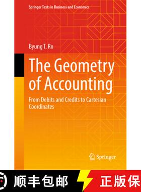 【3-4周达】The Geometry of Accounting: From Debits and Credits to Cartesian Coordinates [9783031888915]
