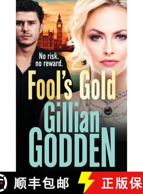 【3-4周达】Fool's Gold: The brand new gritty, action-packed thriller from Gillian Godden [9781802800562]