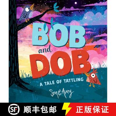 【3-4周达】Bob and Dob: A Tale of Tattling [9781536236040]