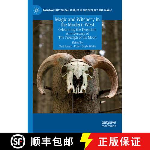 【3-4周达】精装 Magic and Witchery in the Modern West : Celebrating the Twentieth Anniversary of 'The... [9783030155483]