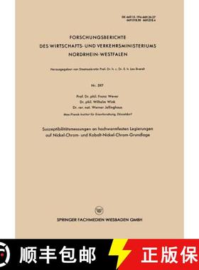 【3-4周达】Suszeptibilitätsmessungen an hochwarmfesten Legierungen auf Nickel-Chrom- und Kobalt-Nick... [9783663037460]