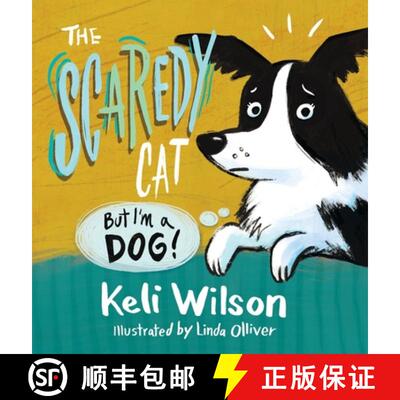 【3-4周达】The Scaredy Cat: But I'm a Dog [9798218857981]