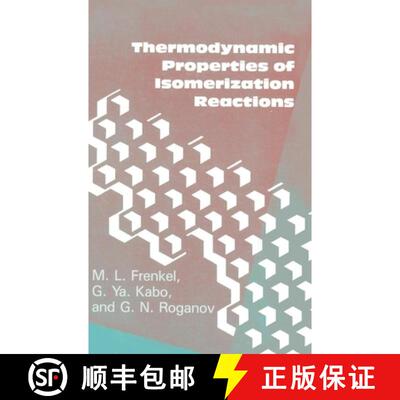 【3-4周达】精装 Thermodynamic Properties of Isomerization Reactions [9781560321118]