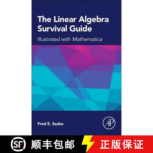 【3-4周达】The Linear Algebra Survival Guide: Illustrated with Mathematica [9780124095205]