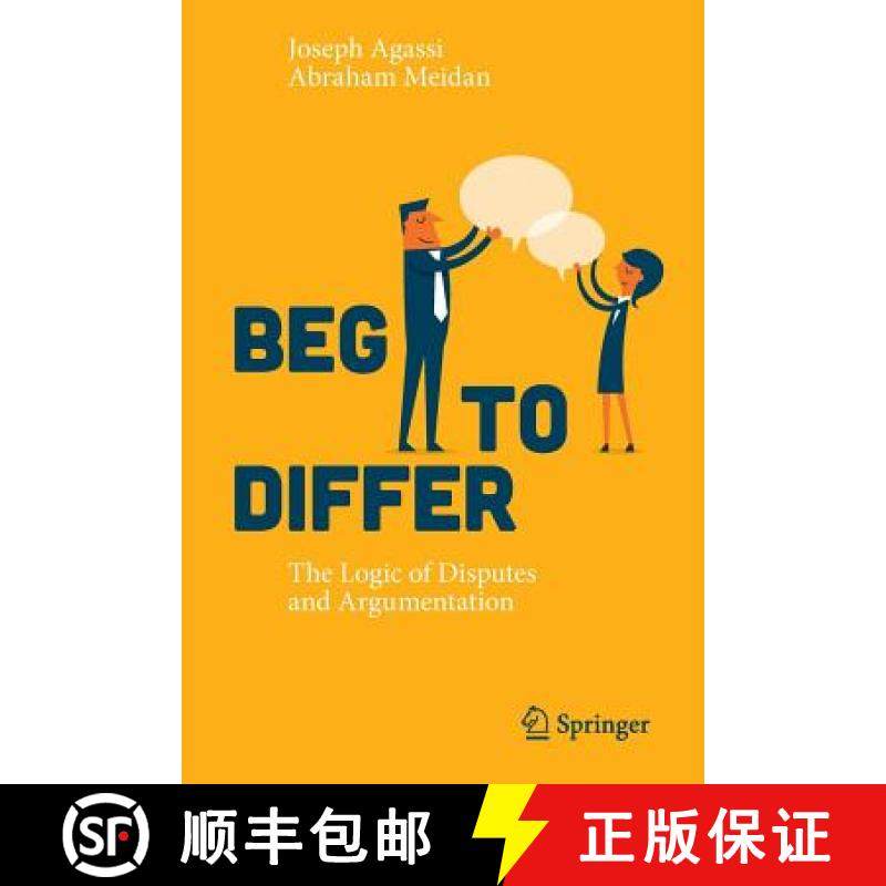 【3-4周达】Beg to Differ : The Logic of Disputes and Argumentation [9783319333069]