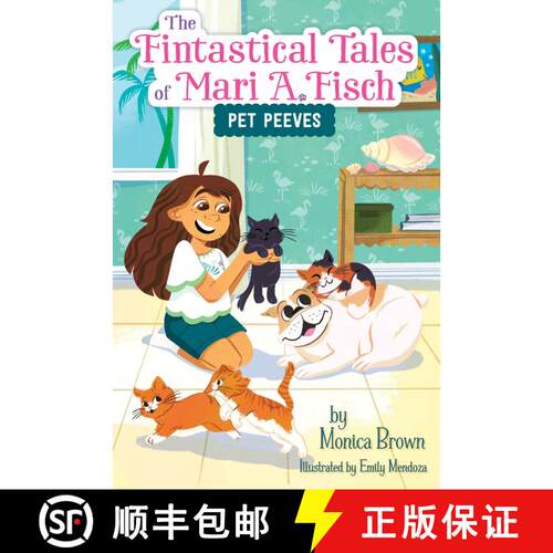 【3-4周达】精装 The Fintastical Tales of Mari A. Fisch #3: Pet Peeves [9780063116344]