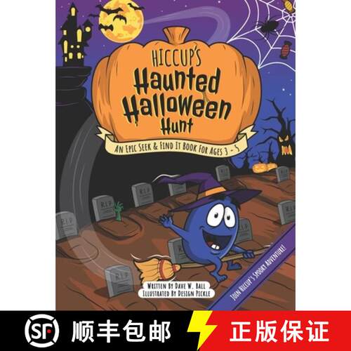 【3-4周达】Hiccup's Haunted Halloween Hunt: An Epic Seek & Find It Book For Ages 3 - 5 [9781734465655]