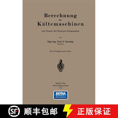 【3-4周达】Berechnung der Kältemaschinen auf Grund der Entropie-Diagramme [9783642902161]