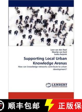 预订 Supporting Local Urban Knowledge Arenas [9783838371580]